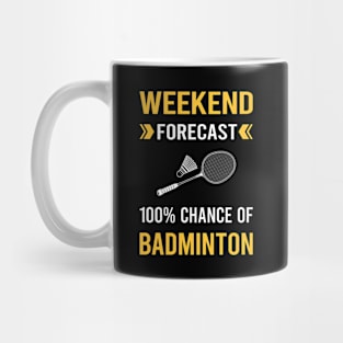 Weekend Forecast Badminton Mug